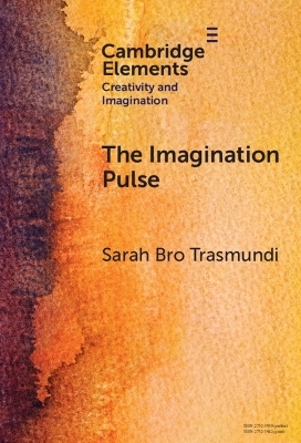 The Imagination Pulse - Sarah Bro Trasmundi