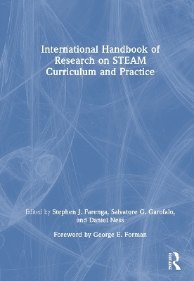 International Handbook of Research on STEAM Curriculum and Practice - 