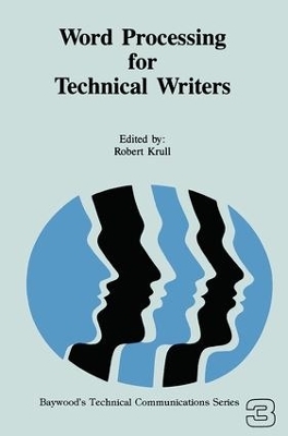 Word Processing for Technical Writers - Robert Krull