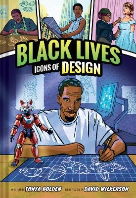 Icons of Design (Black Lives #2) - Tonya Bolden