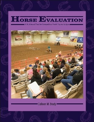 Horse Evaluation - Colleen M. Brady
