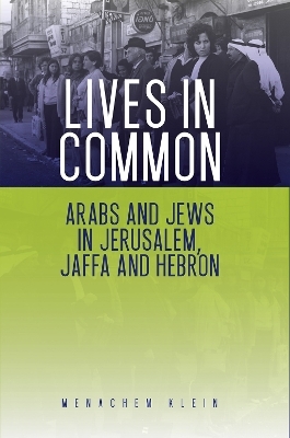 Lives in Common - Menachem Klein