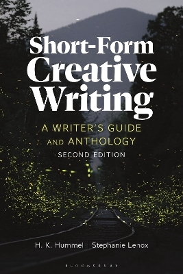 Short-Form Creative Writing - H. K. Hummel, Stephanie Lenox