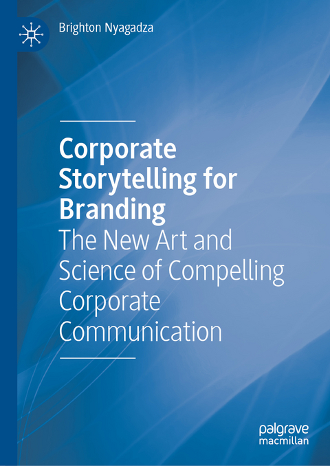 Corporate Storytelling for Branding - Brighton Nyagadza