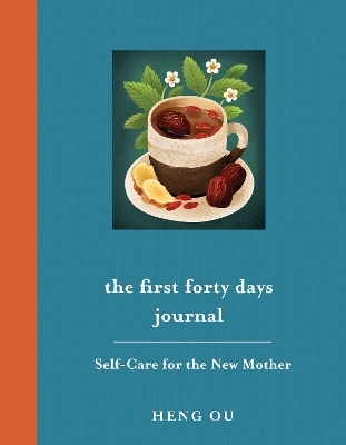 The First Forty Days Journal - Heng Ou