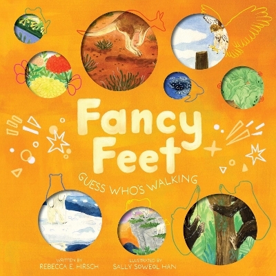 Fancy Feet - Rebecca E. Hirsch