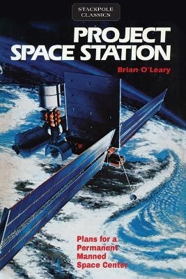 Project Space Station - Brian O'Leary