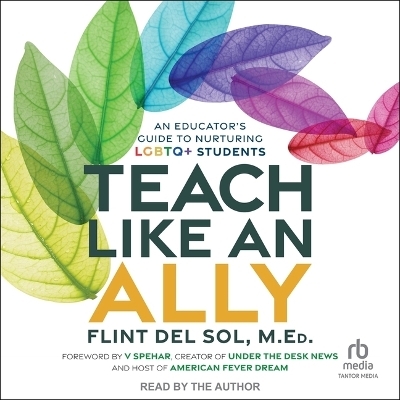 Teach Like an Ally - Flint del Sol