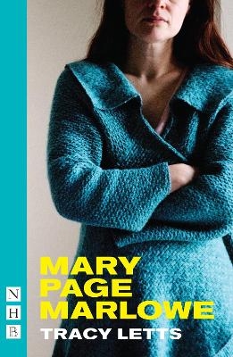 Mary Page Marlowe - Tracy Letts