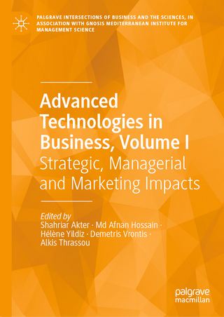 Advanced Technologies in Business, Volume I