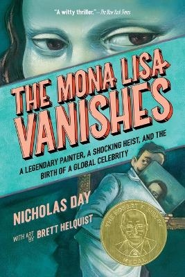 The Mona Lisa Vanishes - Nicholas Day