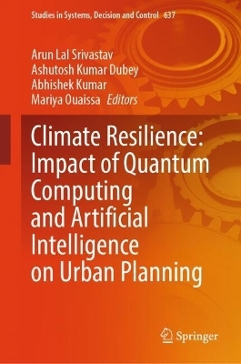 Climate Resilience: Impact of Quantum Computing and Artificial Intelligence on Urban Planning