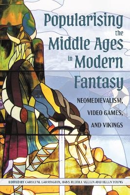 Popularising the Middle Ages in Modern Fantasy - 