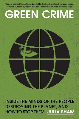 Green Crime - Julia Shaw