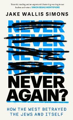 Never Again - Jake Wallis Simons