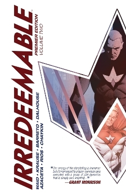Irredeemable Premier Vol. 2 - Mark Waid