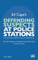 Ed Cape's Defending Suspects at Police Stations - Cape, Ed; Hardcastle, Matthew; Paul, Sandra