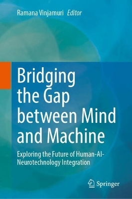 Bridging the Gap between Mind and Machine