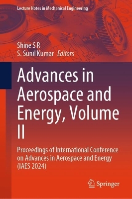 Advances in Aerospace and Energy, Volume II - 