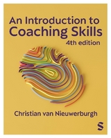 An Introduction to Coaching Skills - Van Nieuwerburgh, Christian