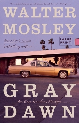 Gray Dawn - Walter Mosley