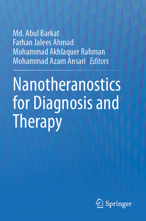 Nanotheranostics for Diagnosis and Therapy - 