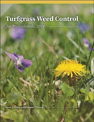 Turfgrass Weed Control for Professionals, 2024