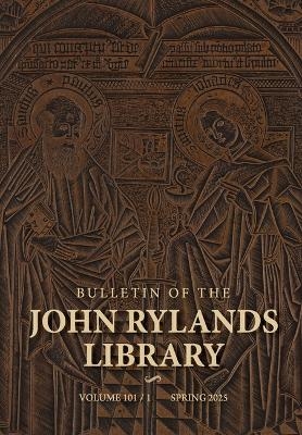 Bulletin of the John Rylands Library 101/1 - 