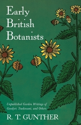 Early British Botanists - R T Gunther