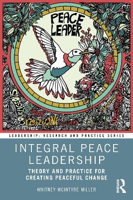 Integral Peace Leadership - Whitney Mcintyre Miller