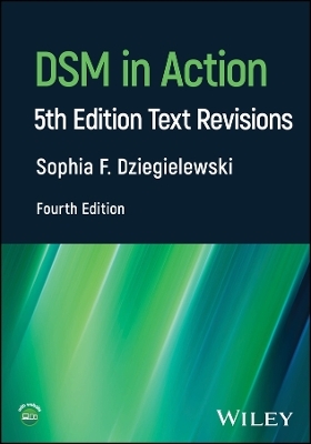 DSM in Action - Sophia F. Dziegielewski