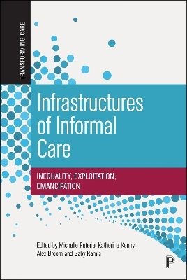 Infrastructures of Informal Care