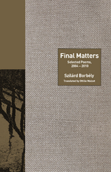 Final Matters - Szil&aacute;rd Borb&eacute;ly