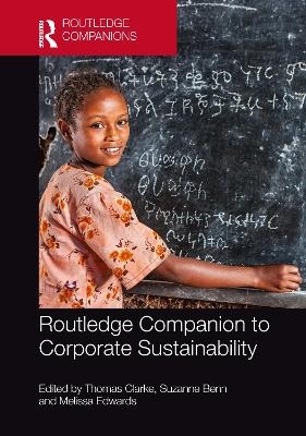Routledge Companion to Corporate Sustainability - 