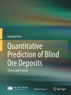 Quantitative Prediction of Blind Ore Deposits