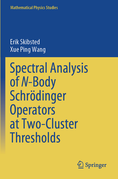 Spectral Analysis of N-Body Schr&ouml;dinger Operators at Two-Cluster Thresholds - Erik Skibsted, Xue Ping Wang