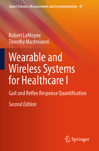Wearable and Wireless Systems for Healthcare I