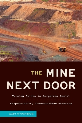 The Mine Next Door - Amy O'Connor