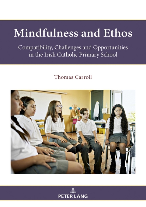 Mindfulness and Ethos - Thomas Carroll