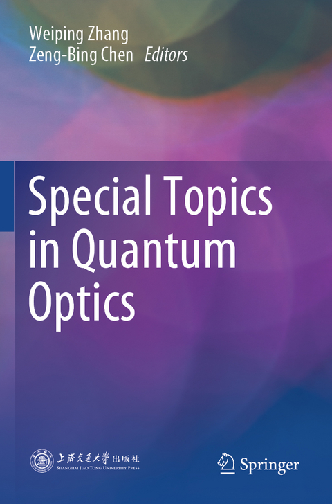 Special Topics in Quantum Optics - 