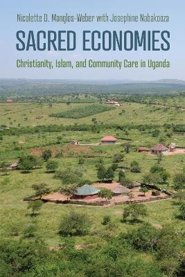 Sacred Economies - Nicolette Manglos-Weber