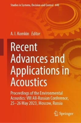 Recent Advances and Applications in Acoustics - 