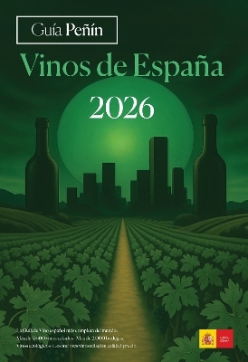 Guía Peñín Vinos de España 2026
