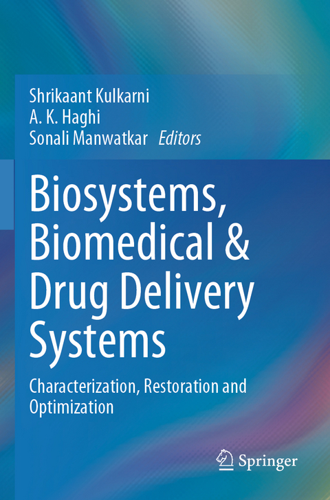 Biosystems, Biomedical & Drug Delivery Systems - 