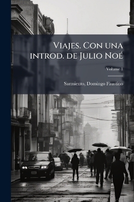Viajes. Con una introd. de Julio NoÃ(c)