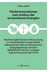 Fördermassnahmen zum Ausbau der erneuerbaren Energien - Fatlum Ademi