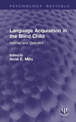 Language Acquisition in the Blind Child