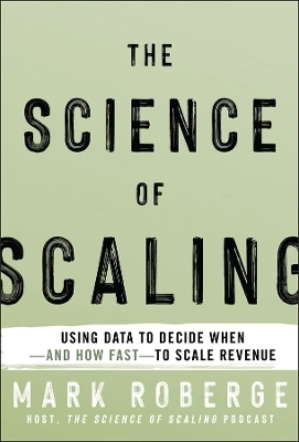 The Science of Scaling