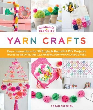 Handmade Happiness Yarn Crafts
