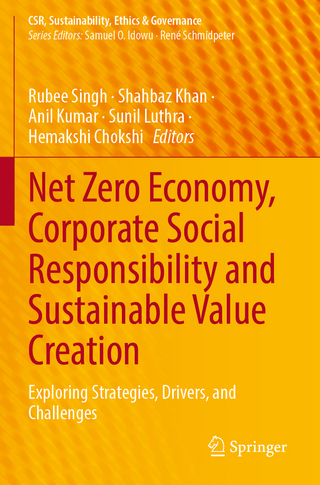 Net Zero Economy, Corporate Social Responsibility and Sustainable Value Creation
